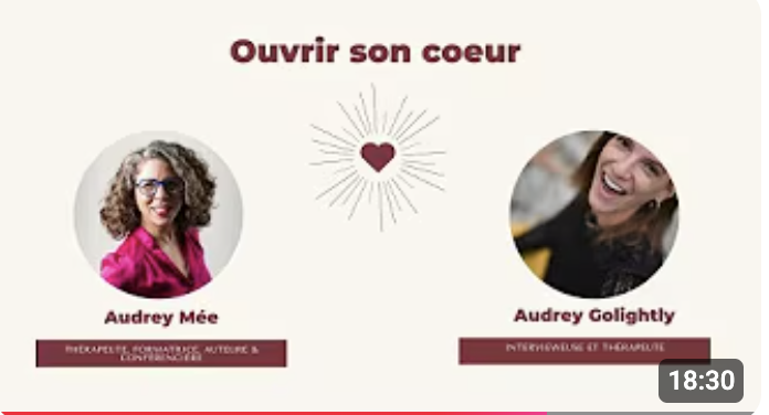 Ouvrir son coeur interview Audrey Mée créatrice de la méthode Raconte-moi mon histoire